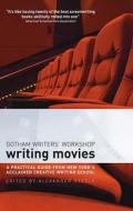 Writing Movies di Brett Norris, Robert J. Ray, Gotham Writers' Workshop edito da Bloomsbury Publishing Plc