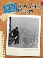 New York History di Mark Stewart edito da Heinemann Library