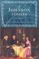 A Johnson Sampler di Samuel Johnson edito da DAVID R GODINE