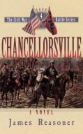 Chancellorsville di James Reasoner edito da Cumberland House Publishing