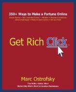Get Rich Click di Marc Ostrofsky edito da Entrepreneur Press