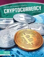 Cryptocurrency di Matt Chandler edito da FOCUS READERS