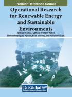 Operational Research for Renewable Energy and Sustainable Environments edito da IGI Global