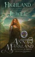 Highland Jewel di Anna Markland edito da INDEPENDENTLY PUBLISHED