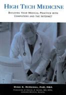 High Tech Medicine: di Mindi McKenna, Daniel Z. Sands edito da Fordham University Press