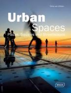 Urban Spaces di Chris van Uffelen edito da Braun Publishing AG