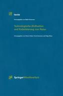 Technologische Zivilisation Und Kolonisierung Von Natur edito da Springer