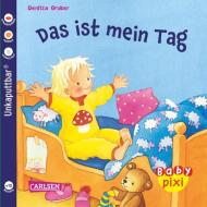 Baby Pixi, Band 28: Das ist mein Tag edito da Carlsen Verlag GmbH