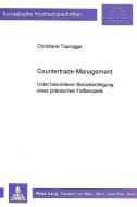 Countertrade-Management di Christiane Taprogge edito da Lang, Peter GmbH