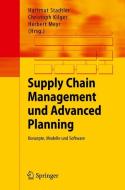 Supply Chain Management und Advanced Planning edito da Springer Berlin Heidelberg