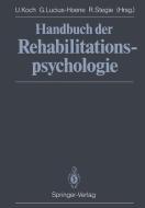 Handbuch der Rehabilitationspsychologie edito da Springer Berlin Heidelberg