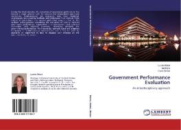 Government Performance Evaluation di Lucica Matei, Ani Matei, Oana Stoian edito da LAP Lambert Academic Publishing