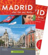 Madrid - Zeit für das Beste di Susanne Asal, Franz Marc Frei edito da Bruckmann Verlag GmbH