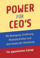Power für CEO's di Gerhard Herz edito da Books on Demand
