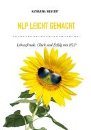NLP leicht gemacht di Katharina Wengert edito da Books on Demand