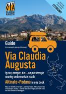 Via Claudia Augusta by car, camper, bus, ... "Altinate" +"Padana" ECONOMY di Christoph Tschaikner edito da Books on Demand