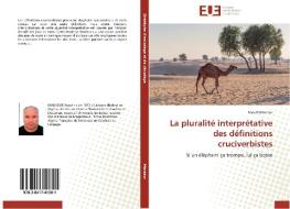 La pluralité interprétative des définitions cruciverbistes di Raouf Manseur edito da Editions universitaires europeennes EUE