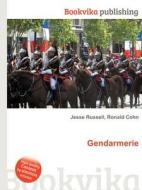 Gendarmerie edito da Book On Demand Ltd.