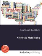 Nicholas Marsicano edito da Book On Demand Ltd.