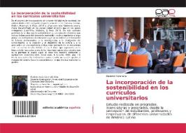 La incorporación de la sostenibilidad en los currículos universitarios di Bladimir Coronado edito da EAE