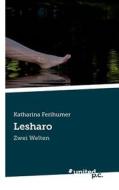 Lesharo di Katharina Ferihumer edito da Vindobona Verlag