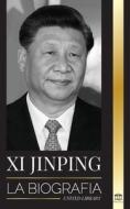 Xi Jinping di Library United Library edito da United Library