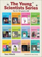 Young Scientists Series, The (In 12 Volumes) di Vittachi Nury edito da Ws Education