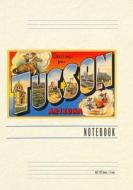 Vintage Lined Notebook Greetings from Tucson edito da Found Image Press Inc.