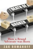 Death of a Broker Death of a Broker