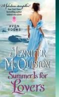 Summer Is For Lovers di Jennifer McQuiston edito da Harpercollins Publishers Inc