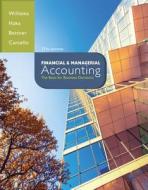 Financial and Managerial Accounting: The Basis for Business Decisions di Jan Williams, Susan Haka, Mark Bettner edito da Irwin/McGraw-Hill