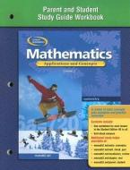 Mathematics: Applications and Concepts, Course 2, Parent and Student Study Guide Workbook di Mcgraw-Hill edito da GLENCOE SECONDARY
