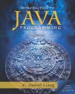 Intro To Java Programming, Comprehensive Version di Y. Daniel Liang edito da Pearson Education (us)