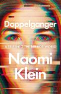 Doppelganger di Naomi Klein edito da Penguin Books Ltd (UK)