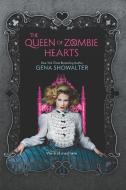 The Queen of Zombie Hearts di Gena Showalter edito da HARLEQUIN SALES CORP