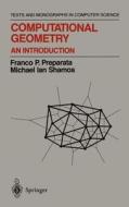 Computational Geometry di Franco P. Preparata, Michael I. Shamos edito da Springer New York