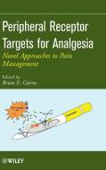Targets for Analgesia di Cairns edito da John Wiley & Sons