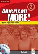 Puchta, H: American More! Level 2 Workbook with Audio CD di Herbert Puchta edito da Cambridge University Press