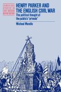Henry Parker and the English Civil War di Michael Mendle edito da Cambridge University Press