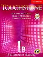 Touchstone Level 1 Student's Book B with Audio CD/CD-ROM [With CD] di Michael J. Mccarthy, Jeanne Mccarten, Helen Sandiford edito da CAMBRIDGE