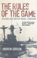 The Jutland And British Naval Command di Andrew Gordon edito da John Murray General Publishing Division