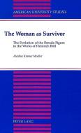 The Woman as Survivor di Aleidine Kramer Moeller edito da Lang, Peter