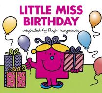 Little Miss Birthday di Roger Hargreaves edito da PRICE STERN SLOAN INC