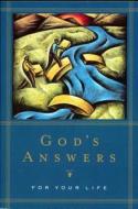 God\'s Answers For Your Life di Gill edito da Send The Light