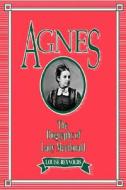 Agnes: The Biography of Lady MacDonald di L. Reynolds, Louise Reynolds edito da McGill-Queen's University Press