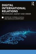 Digital International Relations edito da Taylor & Francis Ltd