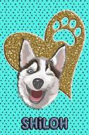 Husky Life Shiloh: College Ruled Composition Book Diary Lined Journal Blue di Frosty Love edito da INDEPENDENTLY PUBLISHED