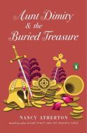Aunt Dimity and the Buried Treasure di Nancy Atherton edito da PENGUIN GROUP