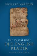 The Cambridge Old English Reader di Richard Marsden edito da Cambridge University Pr.