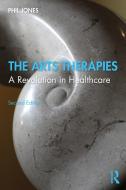 The Arts Therapies di Phil Jones edito da Taylor & Francis Ltd